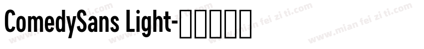 ComedySans Light字体转换